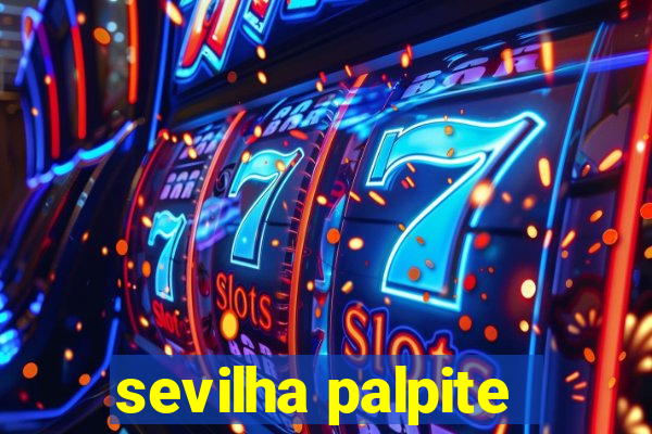 sevilha palpite